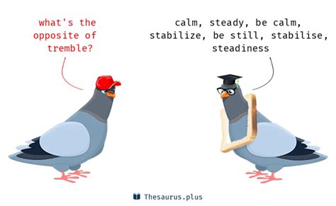 antonyms of tremble